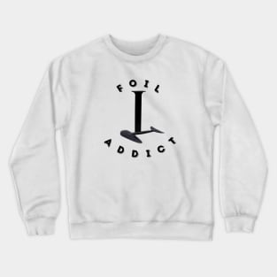 Foil Addict Hydrofoil Lifestyler Crewneck Sweatshirt